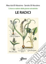 Le radici libro