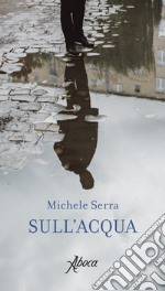 Sull'acqua libro