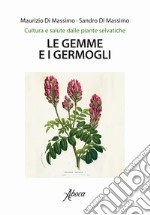 Le gemme e i germogli libro