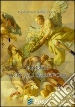 Angeli con gli scarponi libro