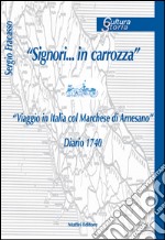 Signori... in carrozza libro