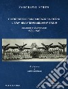 L'aeroporto di San Pancrazio Salentino. Il 376th heavy bombardament group. Documenti e testimonianze (1936-1945) libro