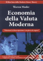 Economia della valuta moderna