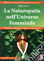 La naturopatia nell'universo femminile libro