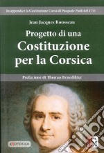 Progetto di una Costituizone per la Corsica libro