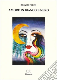 Amore in bianco e nero libro