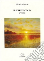 Il crepuscolo libro