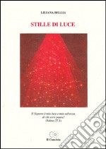 Stille di luce libro