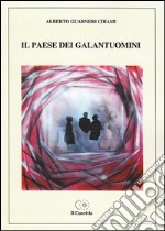 Il paese dei galantuomini