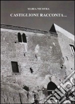 Castiglione racconta... libro