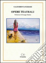 Opere teatrali libro