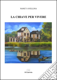 La chiave per vivere libro