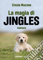 La magia di Jingles