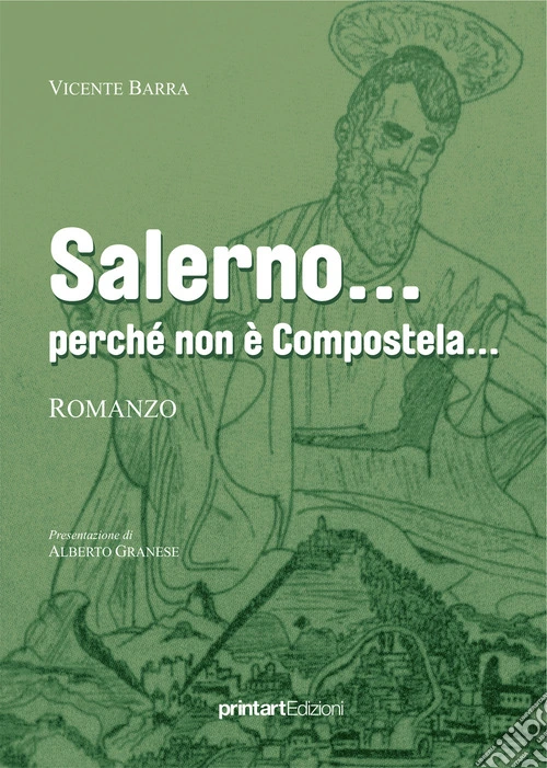 Salerno... perché non è Compostela...