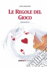 Le regole del gioco