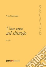 Una voce nel silenzio