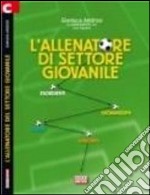 L'allenatore di settore giovanile libro