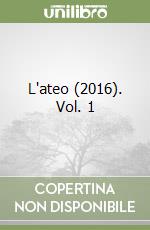 L'ateo (2016). Vol. 1