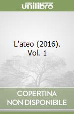 L'ateo (2016). Vol. 1 libro