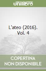 L'ateo (2016). Vol. 4 libro