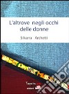 L'altrove negli occhi delle donne libro