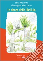 La danza della libellula libro