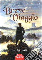 Breve viaggio libro