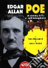 Edgar Allan Poe. Al cinema, in Tv e nell'immaginario libro di Giovannini Fabio Tentori Antonio