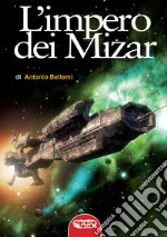 L'impero dei Mizar libro