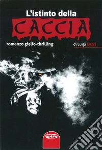 L'istinto della caccia