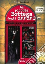 La piccola bottega degli orrori libro