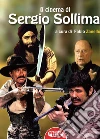 Il cinema di Sergio Sollima libro di Zanello F. (cur.)