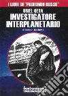 Uriel Qeta, investigatore interplanetario libro di Bellomi Antonio