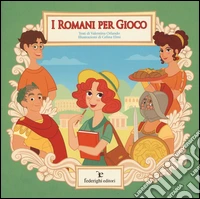 I romani per gioco