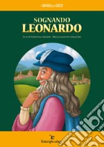 Sognando Leonardo libro