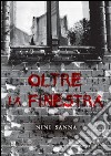 Oltre la finestra libro