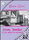 Irena Sendler, la vita dentro un barattolo libro