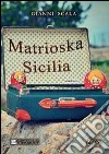 Matrioska Sicilia libro