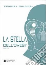 La stella dell'Ovest libro