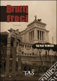 Brutti froci libro
