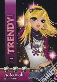 Trendy model notebook. Glamour