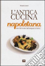 L'antica cucina napoletana libro