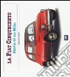 La Fiat 500. Storia di un mito. Ediz. illustrata libro