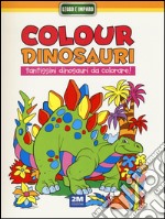 Colour dinosauri giallo. Ediz. illustrata libro