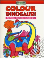 Colour dinosauri arancio. Ediz. illustrata libro