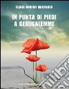 In punta di piedi a Gerusalemme libro