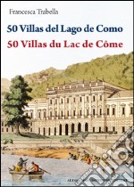 50 ville del lago di Como. Ediz. spagnola e francese