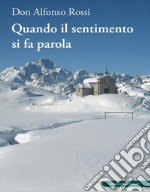 Quando il sentimento si fa parola libro