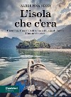 L'isola che c'era libro