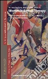 Women in Gestalt Therapy. Autobiographical reflections and future prospects in contemporary interviews libro